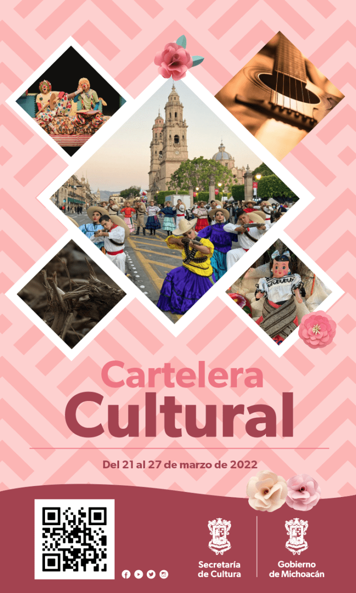 Cartelera Cultural del 21 al 27 de marzo del 2022