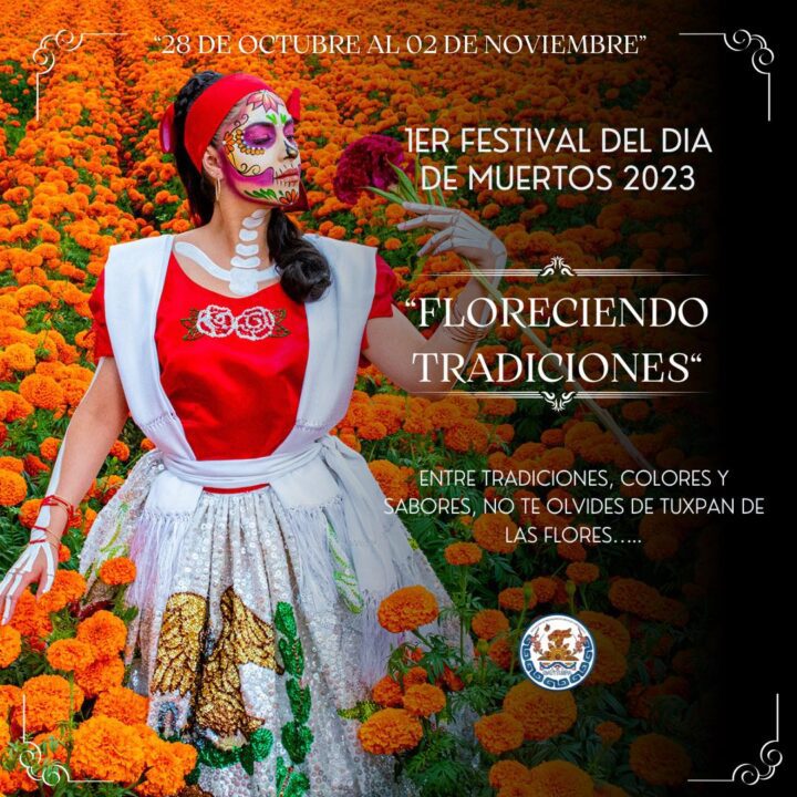 1er Festival Del Día De Muertos Tuxpan “Floreciendo Tradiciones”